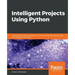 Intelligent Projects Using Python