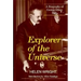 Explorer of the Universe: A Biography of George Ellery Hale