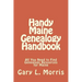 Handy Maine Genealogy Handbook: All You Need to Find Genealogy Resources for Maine