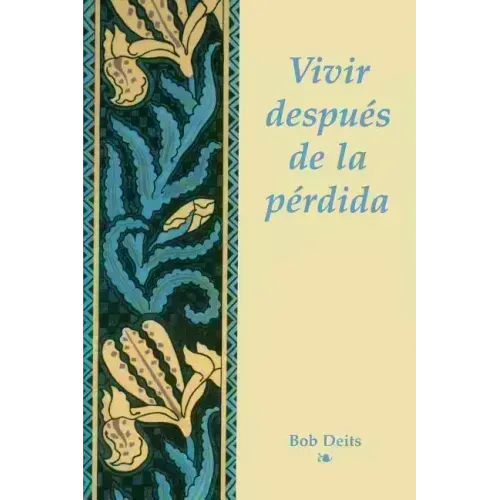 Vivir Depues de la Perdida