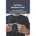 Quitting Smoking Habit: Stop Smoking Aid Without Any Real Intention: Ways To Quit Smoking Cigarettes