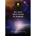30 Day Dynamic Planner: What Could You Achieve, in 30 Days?