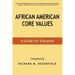 African American Core Values: A Guide for Everyone