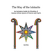 The Way of the Ishtarite: An Inclusive Guide for Worship of Inanna-Ishtar, Queen of Heaven and Earth