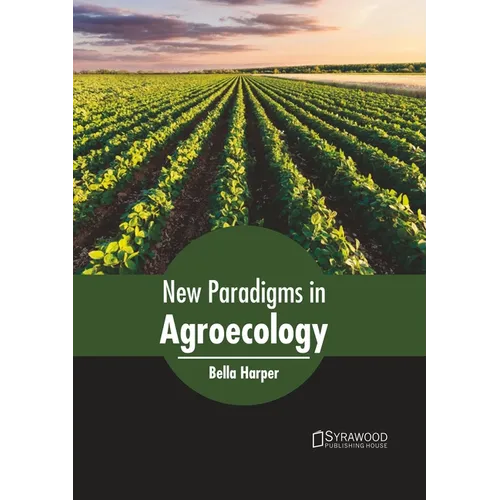 New Paradigms in Agroecology