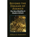 Beyond the Dreams of Avarice: The Very Wealthy in Modern Britain