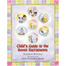 Child's Guide to the Seven Sacraments