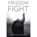 Freedom in the Fight