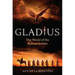 Gladius: The World of the Roman Soldier