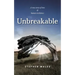 Unbreakable: A true story of love & human resilience