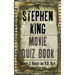 The Stephen King Movie Quiz Book (hardback)