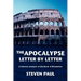 The Apocalypse--Letter by Letter: A Literary Analysis of the Book of Revelation