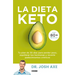 La Dieta Keto: Tu Plan de 30 Días Para Perder Peso, Equilibrar Tus Hormonas Y Revertir Padecimientos Crónicos