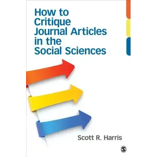 How to Critique Journal Articles in the Social Sciences