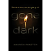 Gone Dark