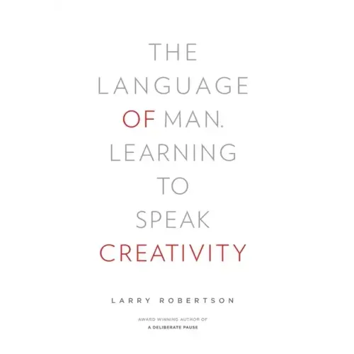 The Language of Man: Learning to Speak Creativity