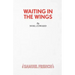 Waiting in the Wings