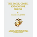 The Eagle, Globe, and Anchor, 1868-1968