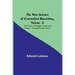 The New Science of Controlled Breathing, Vol. 2; The Secret of Strength, Energy and Beauty-Through Breath Control