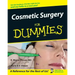 Cosmetic Surgery for Dummies .