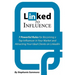 Linked to Influence: 7 Powerful Rules for Becoming a Top Influencer in Your Market and Attracting Your Ideal Clients on LinkedIn