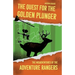 The Quest for the Golden Plunger: The Misadventures of the Adventure Rangers