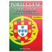 Portuguese for Beginners: The Best Handbook for Learning to Speak Portuguese