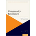 Community Resilience: Equitable Practices for an Uncertain Future