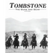 Tombstone: The Guns & Gear