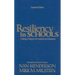 Resiliency in Schools: Making It Happen for Students and Educators