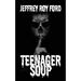 Teenager Soup