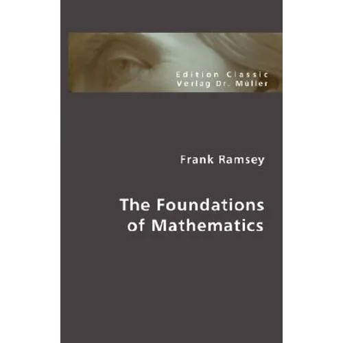The Foundations of Mathematics