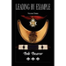 Leading By Example, Partisan Fighters & Leaders Of New France, 1660-1760: Volume Three