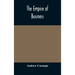 The empire of business