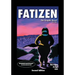Fatizen: The Graphic Novel, Part One