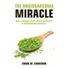 The Angiosarcoma Miracle