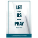 Let Us Pray