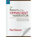 The Return of the Omniscient Narrator: Authorship and Authority in Twenty-First Century Fiction