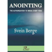 Anointing: The Authorization to Break Every Yoke