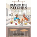 Beyond The Kitchen: How to Cook up Success with Life's Mistakes