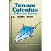 Tensor Calculus: A Concise Course