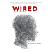 Wired: God In You
