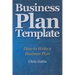 Business Plan Template: How to Write a Business Plan