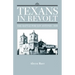 Texans in Revolt: The Battle for San Antonio, 1835