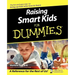 Raising Smart Kids for Dummies