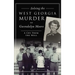 Solving the West Georgia Murder of Gwendolyn Moore: A Cry from the Well
