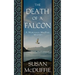 The Death of a Falcon: A Muirteach MacPhee Mystery