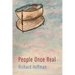 People Once Real