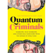 Quantum Criminals: Ramblers, Wild Gamblers, and Other Sole Survivors from the Songs of Steely Dan