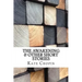 The Awakening & Other Short Stories
